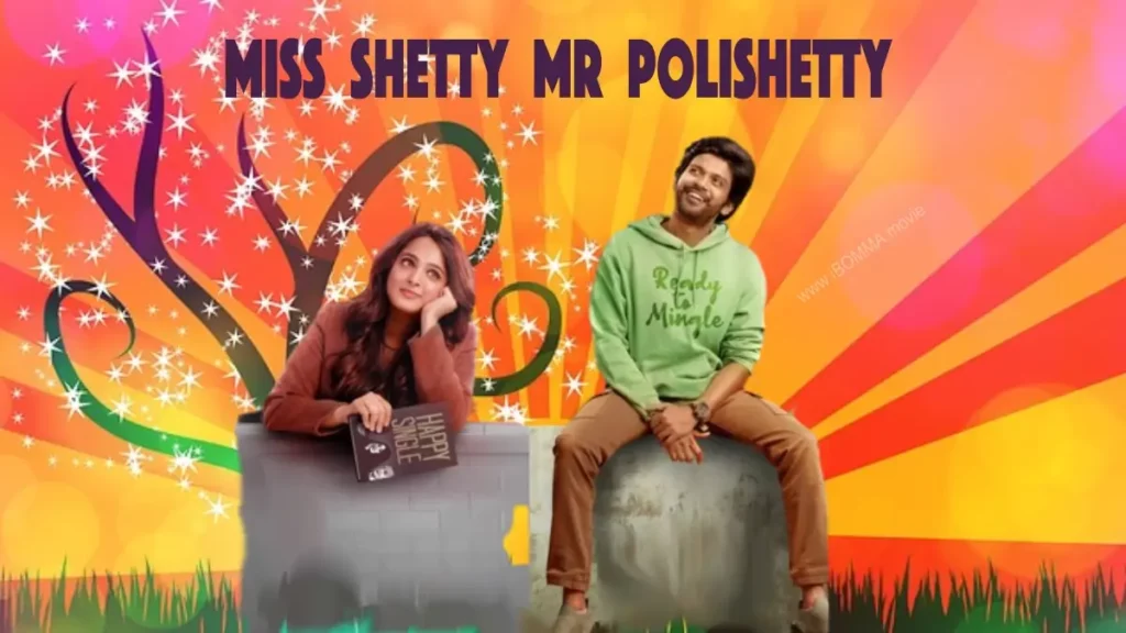 Miss Shetty Mr Polishetty telugu movie Miss Shetty Mr Polishetty telugu movie