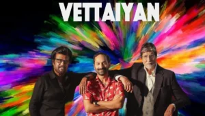 Vettaiyan movie