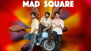 MAD Square movie